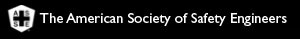 American Society of Safety Engineers